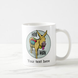 Stubborn Donkey Coffee Mug