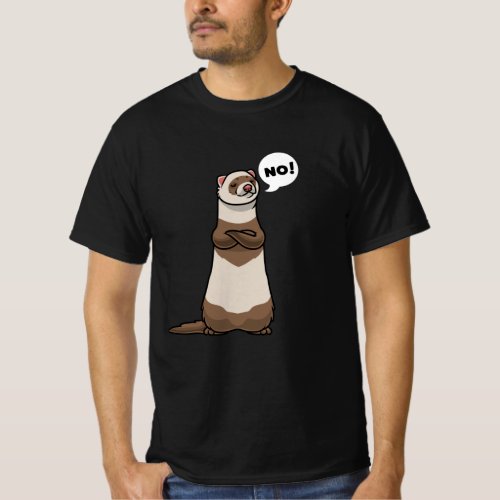 Stubborn Ferret T_Shirt