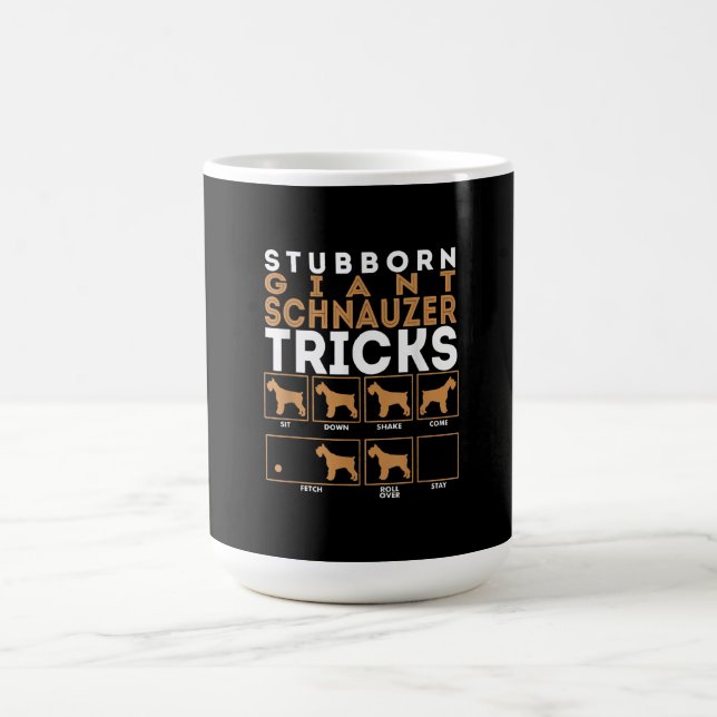 Stubborn Giant Schnauzer Dog Tricks Graphic Coffee Mug (Center)