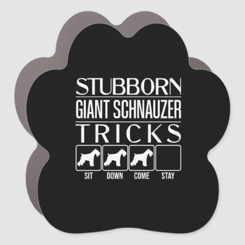 Stubborn Giant Schnauzer Tricks Funny Giant Schna Car Magnet