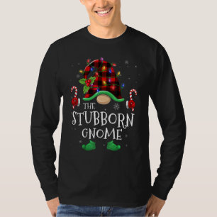 Stubborn Gnome Buffalo Plaid Matching Family Chris T-Shirt