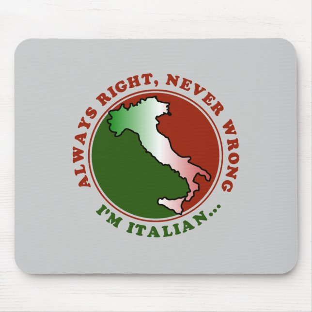 Stubborn Italian Funny Mousepad (Front)