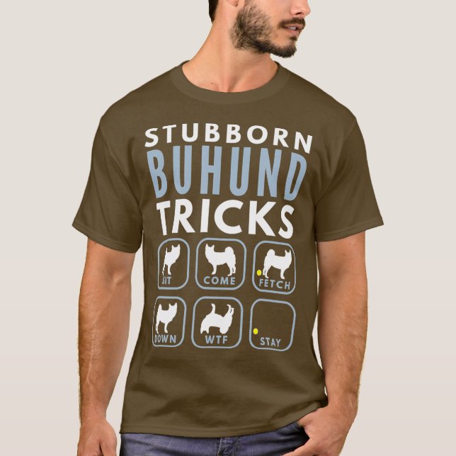 Stubborn Norwegian Buhund Tricks - Dog Training T-Shirt (Front)