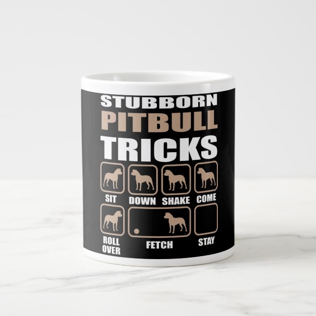 Stubborn Pitbull Tricks design Giant Coffee Mug (Front)