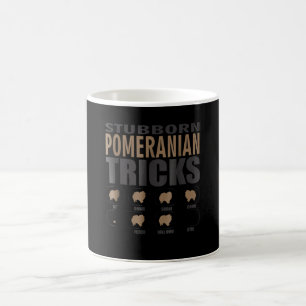 stubborn pomeranian tricks coffee mug