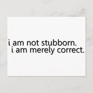 Stubborn Postcard