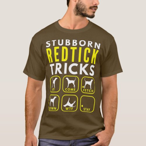 Stubborn Redtick Tricks _ Dog Training Premium T_Shirt