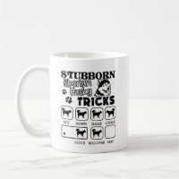 Stubborn Siberian Husky Tricks Mug