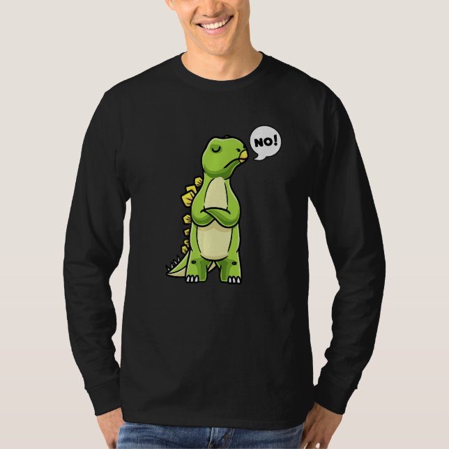 Stubborn Stegosaurus Dinosaur Saying No Dino Girls T-Shirt (Front)