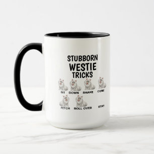 Stubborn Westie Tricks, Funny West Highland White Mug