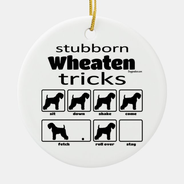 Stubborn Wheaten Tricks Ceramic Ornament (Front)