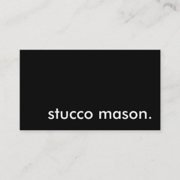 Stucco Mason. Business Card by asyrum at Zazzle