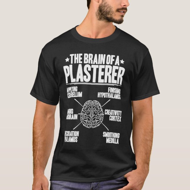 Stuccoer Typical Brain Plasterer T-Shirt (Front)
