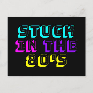 Stuck In The 80's Retro Neon Postcard