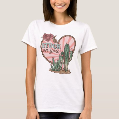 Stuck On You Funny Cactus T_Shirt
