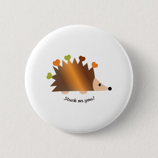 Stuck on You Hedgehogs and Hearts Button (Front)