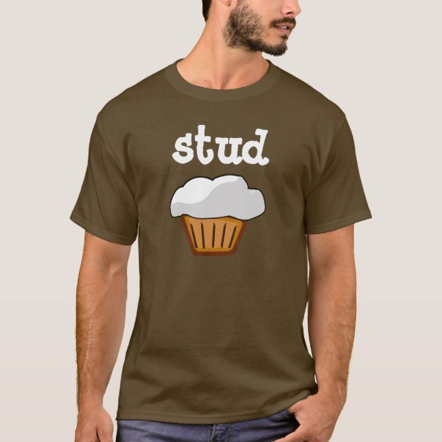 Stud Muffin, Chocolate Brown and White Funny Shirt (Front)