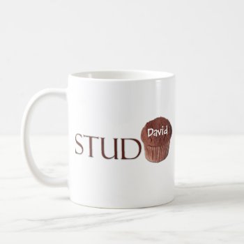 Stud Muffin Coffee Mug by NotionsbyNique at Zazzle
