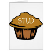 Stud Muffin Cute (Front)