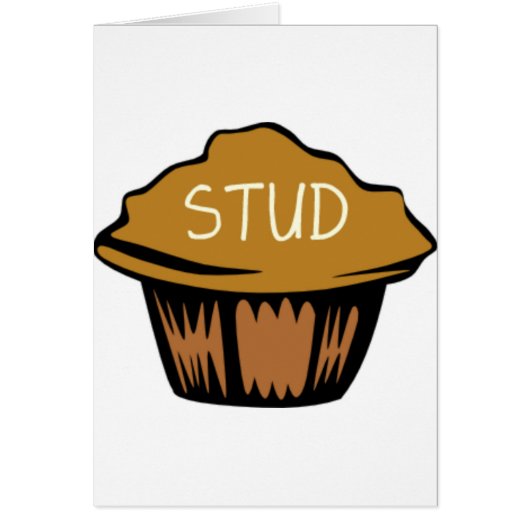 Stud Muffin Cute Cards (Front)