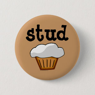 Stud Muffin, Cute Funny Baked Good Pinback Button