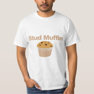 Stud Muffin Funny T-Shirt