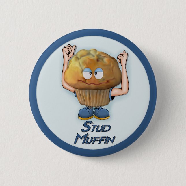 Stud Muffin Humor Button (Front)