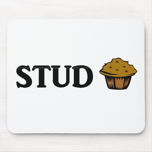 Stud muffin mouse pad (Front)