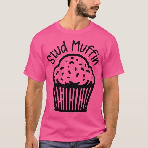 Stud Muffin T_Shirt