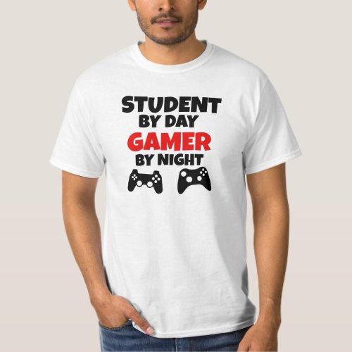 Student and Gamer Shirt _ Funny Mens