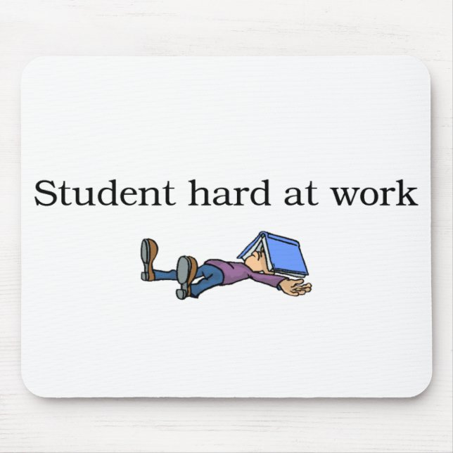 Student at Work Mousepad (Front)