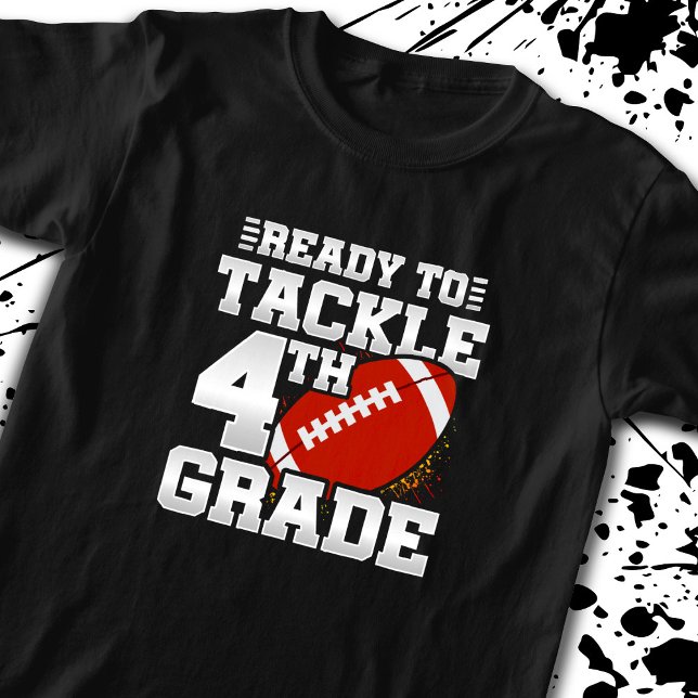 Student Back to School Ready To Tackle 4th Grade T-Shirt (Creator Uploaded)