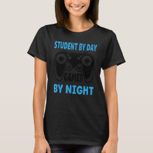 Student By Day Gamer By Night Cute Video Game For T-Shirt