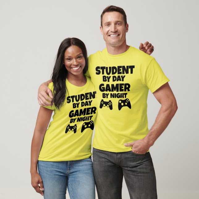 Student by Day Gamer by night funny gamers T-Shirt (Unisex)
