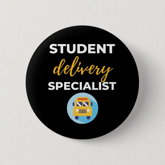 Student Delivery Specialist Button (Front)