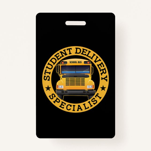 Student Delivery Specialist Funny School Bus Drive Badge (Front)