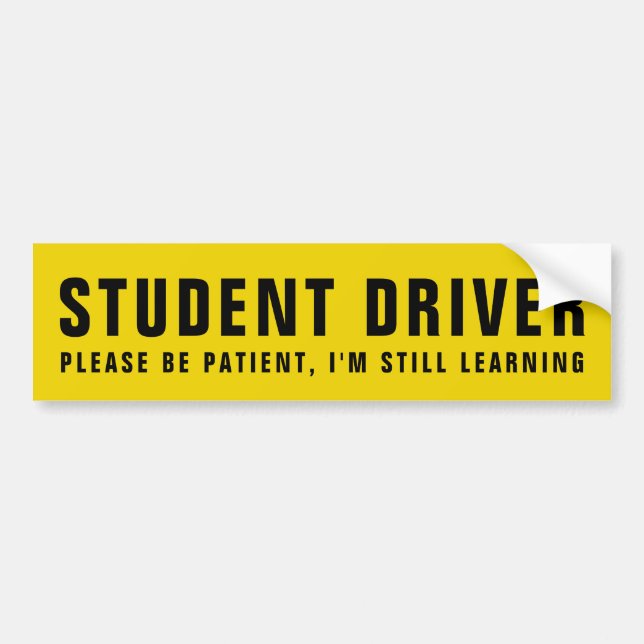 Student Driver Black Text With Custom Message Bumper Sticker (Front)