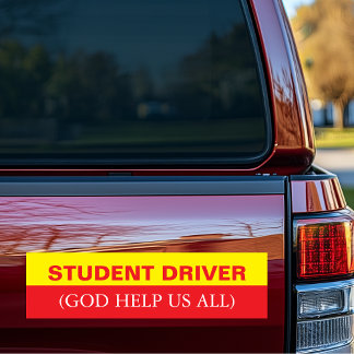 Student Driver God Help Us All Funny Car Magnet