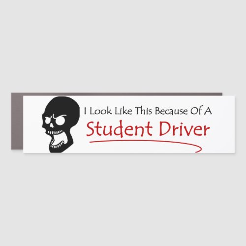 Student Driver Humor Car Magnet