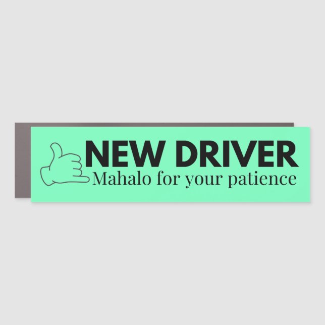 Student Driver Mahalo Car Magnet  (Front)