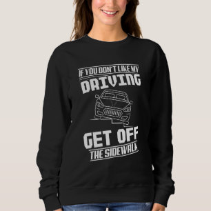 Student Driver New Driver For Teen Bad Driver Sweatshirt