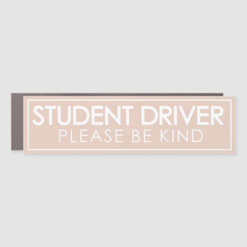 Student Driver Please Be Kind Magnet Beige Boho
