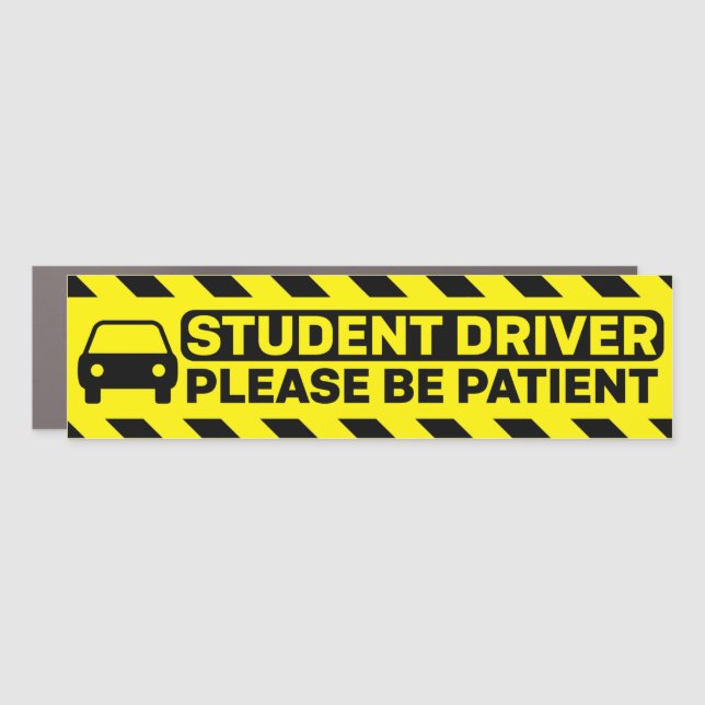 Student Driver Please Be Patient Bumper Car Magnet (Front)