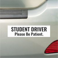 Student Driver: Please Be Patient