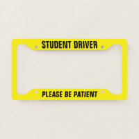 Student Driver Please be patient custom Licen