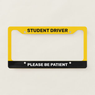 Student Driver Please Be Patient White Text Custom License Plate Frame
