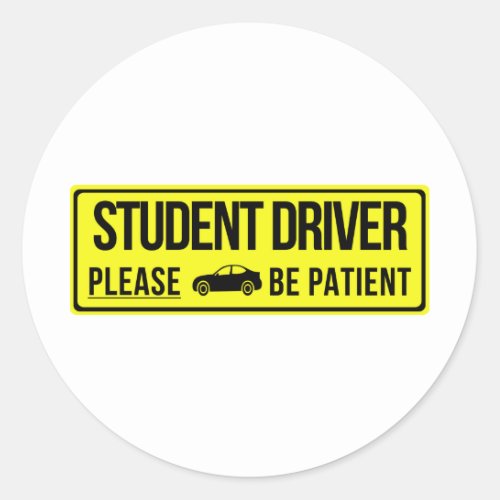 Student Driver Sign Classic Round Sticker