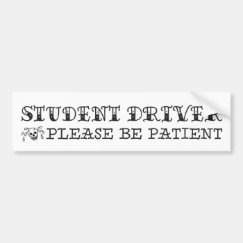 Student Driver Tattoo Style Bumper Sticker by ericar70 at Zazzle