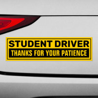 Student Driver Thanks For Your Patience Car Magnet