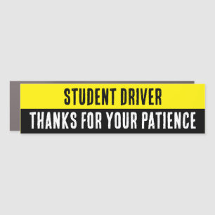 Student Driver Thanks For Your Patience Car Magnet